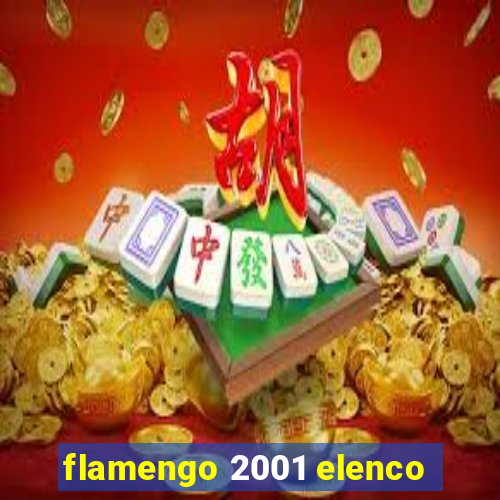 flamengo 2001 elenco